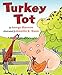 Turkey Tot