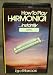 How to Play Harmonica Instantly -- Gospel (Vintage Gospel Edition, 1988)