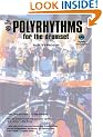 Polyrhythms for the Drumset: Book & CD [With CD]
