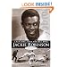 Jackie Robinson: A Biography