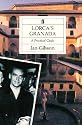 Lorca's Granada: A Practical Guide