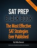 SAT Prep Black Book: The Most Effective SAT Strategies Ever Published