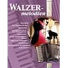 Walzermelodien. "Holzschuh Exclusiv"