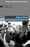 Ethnic activism and civil society in South Asia