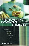 51%2Bv2vcBcSL. SL160  Implementing E Commerce Strategies: A Guide to Corporate Success after the Dot.Com Bust