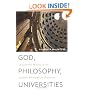 God, Philosophy, Universities: A Selective History of the Catholic Philosophical Tradition