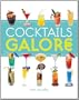 Cocktails Galore