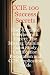 CCIE 100 Success Secrets: Cisco Certified Internetwork Expert; the Missing Training, Exam Study, Certification Preparation and Ccie Application Guide