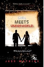 Girl Meets Underworld 