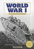 World War I: An Interactive History Adventure (You Choose: History)