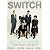 SWITCH Vol.30 No.3 特集:映画人の巧みな企画術