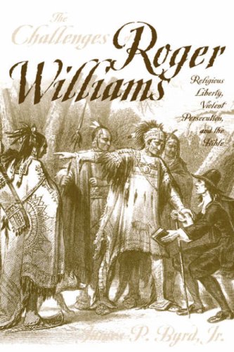 THE CHALLENGES OF ROGER WILLIAMS (Baptists) under Reformation in The Books Store