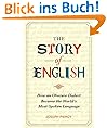 The Story of English: How an Obscure Dialect became the World`s Most-Spoken Language