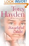 Beautiful Child: The story of a child...
