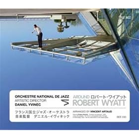 Around Robert Wyatt