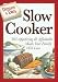 Books : Dinner a Day Slow Cooker: 365 Appetizing & Affordable Meals Your Family Will Love [DINNER A DAY SLOW COOKER]