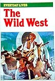 The Wild West