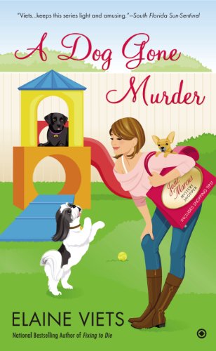 A Dog Gone Murder: Josie Marcus, Mystery Shopper (Josie, Marcus Mystery Shopper Series Book 10)