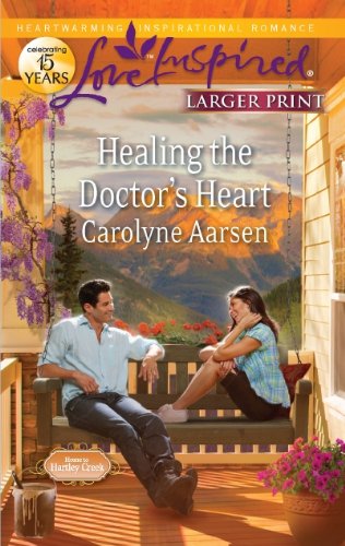 Healing the Doctor's Heart (Love Inspired Larger Print)