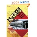 Hazardous Materials Incidents: Surviving the Initial Response