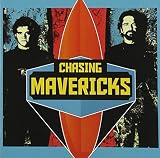 CHASING MAVERICKS