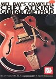 Mel Bays Complete Chet Atkins Guitar Method [With CD]