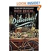 Delicious!: A Novel