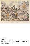 1809 : between hope and history : the impetus to reform in the years between Pitt and Liverpool 1806-1812