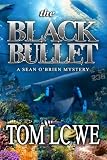 The Black Bullet (Sean Obrein Mystery/Thriller)