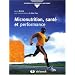 Micronutrition, sant� et performance : Comprendre ce qu'est vraiment la micronutrition