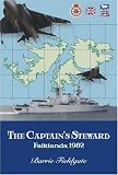 Review Melrose Books  / The Captain's Steward: Falklands, 1982