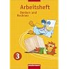 Denken und Rechnen - Ausgabe f�r Grundschulen 2005: Denken und Rechnen 3. Arbeitsheft. Nordrhein-Westfalen, Niedersachsen und Schleswig-Holstein