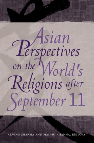 Asian Perspectives on the World's Religions after September 11