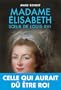 Madame Elisabeth: S?ur de Louix XVI