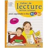 Cahier de lecture : M�thode syllabique pour apprendre � lire pas � paspar Cl�mentine Delile