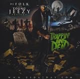 Trappin' Ain't Dead an album by Young Jeezy