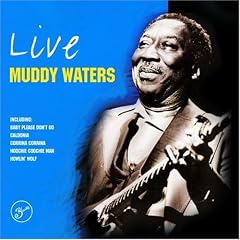 Muddy Waters Live