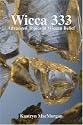 Wicca 333: Advanced Topics in Wiccan Belief