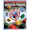 Walter Wick's Optical Tricks (10th Anniversary Edition) (Hardcover)