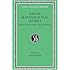 Greek Mathematical Works: Volume II, From Aristarchus to Pappus. (Loeb Classical Library No. 362)