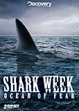 Shark Week: Ocean of Fear