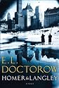 Homer & Langley: A Novel [Hardcover]