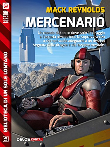 Mercenario (Biblioteca di un sole lontano) (Italian Edition)