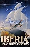 IBERIA AIRPLANE PLANE GLOBE SAILBOAT EUROPE TRAVEL TOURISM SPAIN SMALL VINTAGE POSTER REPRO