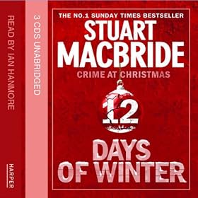 Twelve Days of Winter: Crime at Christmas - Twelve Days of Winter Omnibus edition (Unabridged)