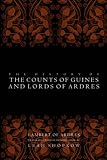 The History of the Counts of Guines and Lords of Ardres (Middle Ages)
