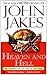 Heaven and Hell: Part Three of the Epic "North and South" Trilogy (North and South Trilogy): Part Three of the Epic "North and South" Trilogy