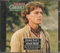 Adam Bede by George Elliot Audiobook(cd) (Talking Classics)