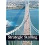 Strategic Staffing