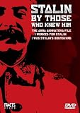 Stalin by Those Who Knew Him